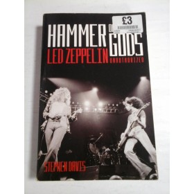 HAMMER OF THE GODS LED ZEPPELIN UNAUTHORIZED - STEPHEN DAVIS